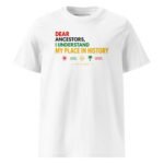 OTLY 869 My Place in History Organic Cotton Unisex T-Shirt - Image 8