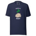Buried In Doubt Unisex Staple T-Shirt - Image 8