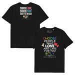 Choose Love T-Shirt - Image 6