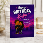 Happy Birthday, Babe – Funny Romantic Birthday Card for Partner