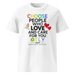 Choose Love T-Shirt - Image 7