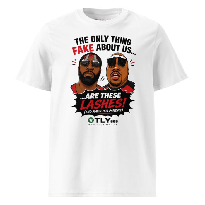 The Only Thing Fake… – Organic Unisex T-Shirt (White)