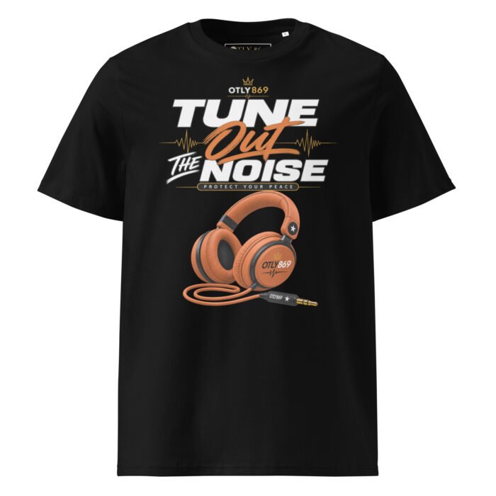 Tune Out the Noise, Protect Your Peace — Unisex T-Shirt