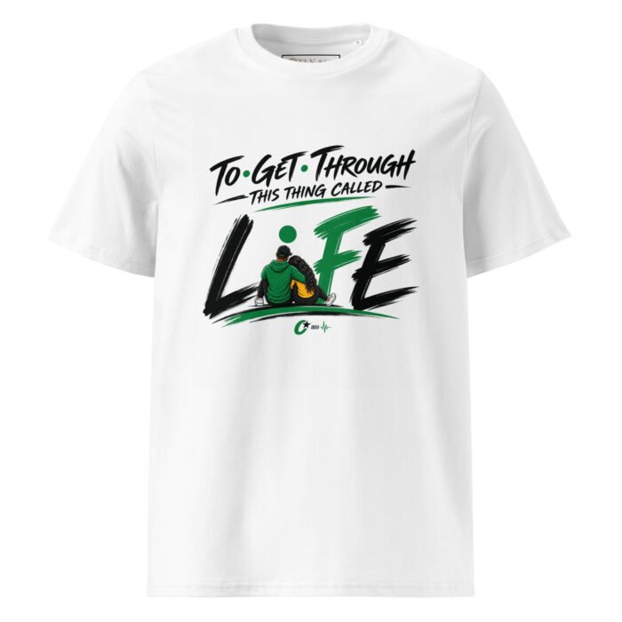 To Get Through Life — Unisex T-Shirt