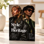 Style Is Heritage – Greeting Card